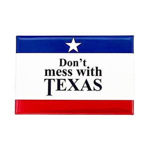 Lone Star Don't Mess With Texas Flat Magnet